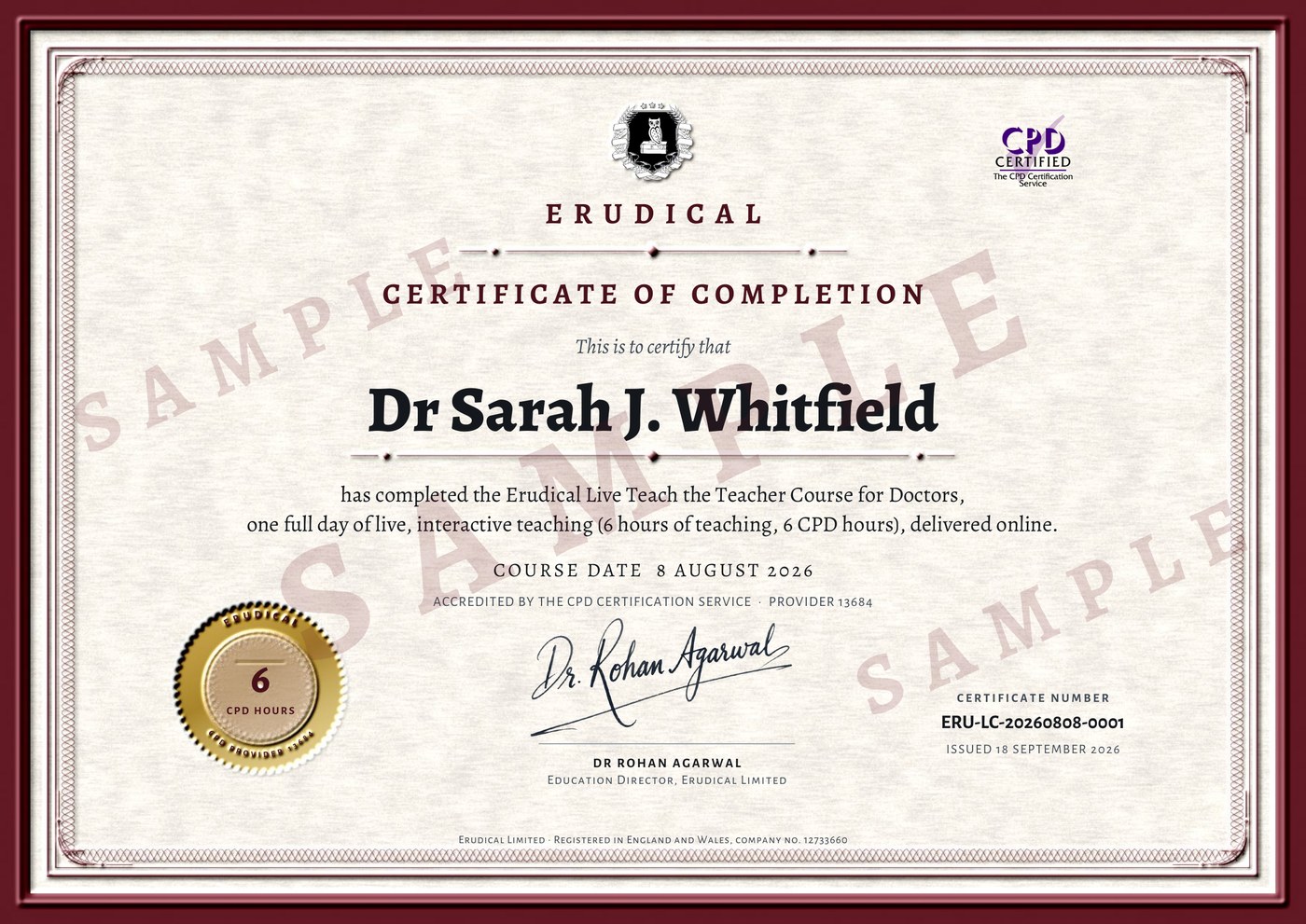 Sample Erudical Live Teach the Teacher Course certificate showing the recipient name, course date, 6 CPD hours, CPD Certification Service accreditation, certificate number and signature